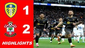 Leeds United Crumbles Against Southampton: 1-2 Defeat